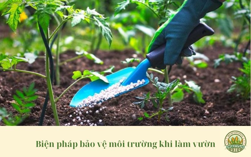 Biện pháp bảo vệ môi trường khi làm vườn